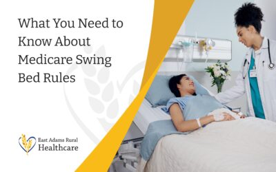 What You Need to Know About Medicare Swing Bed Rules