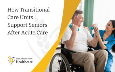 How Transitional Care Units Support Seniors After Acute Care